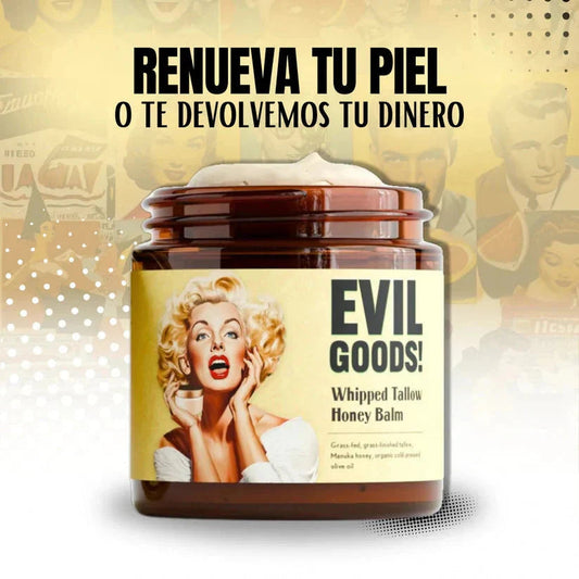 Evil Goods - La crema que Tranforma tu piel